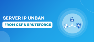 Server ip unban from CSF & bruteforce